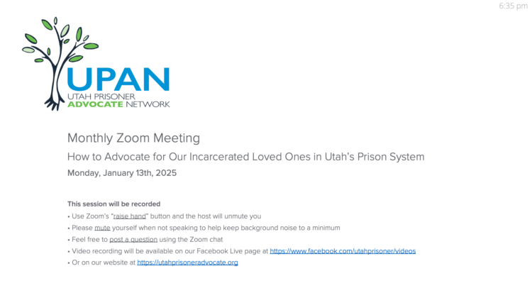 UPAN Monthly Meeting | How to Advocate for Our Incarcerated Loved Ones in Utah's Prison System